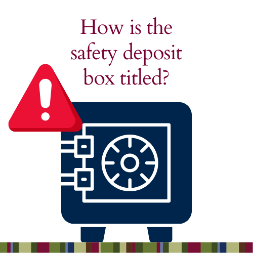 title your safety deposit box correctly